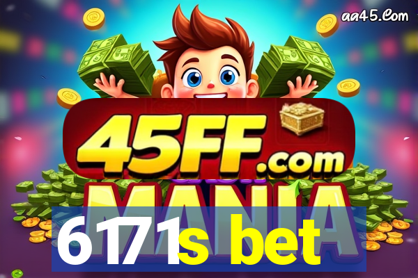 6171s bet